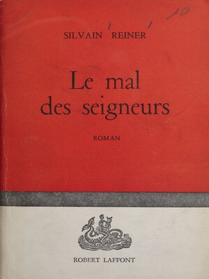cover image of Le mal des Seigneurs